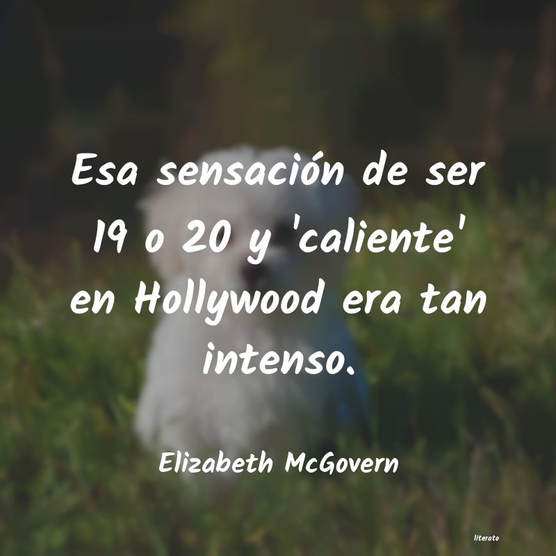 Frases de Elizabeth McGovern