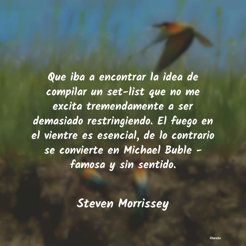 Frases de Steven Morrissey