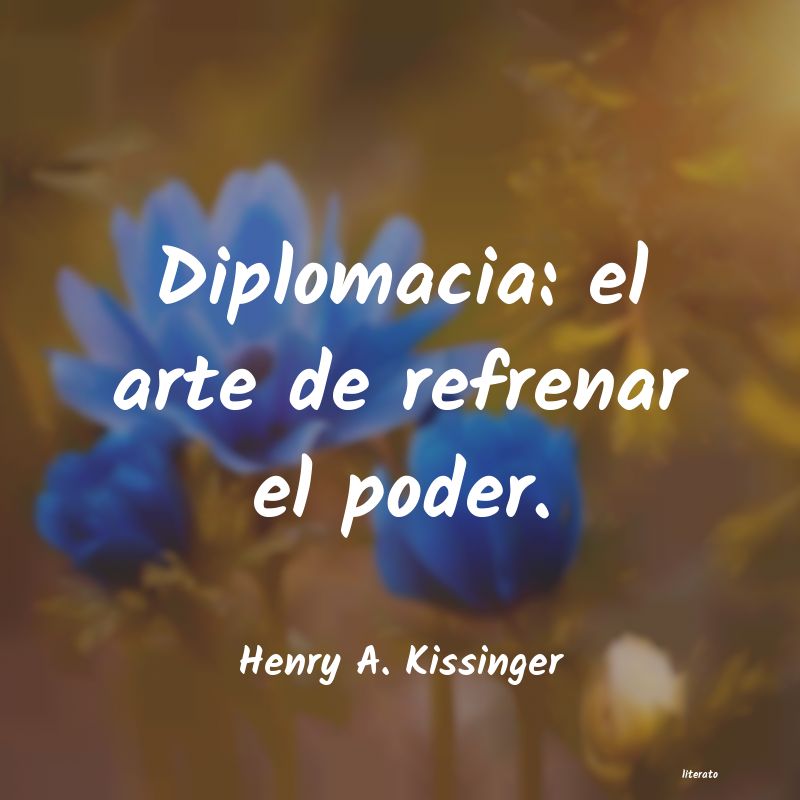 frases de Henry A. Kissinger