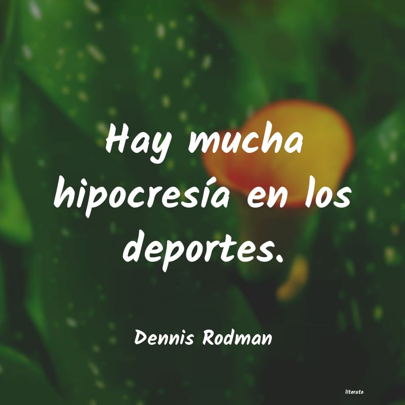 frases de Dennis Rodman