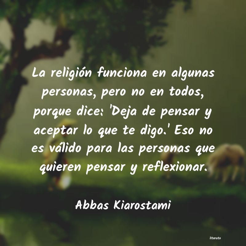 frases de Abbas Kiarostami