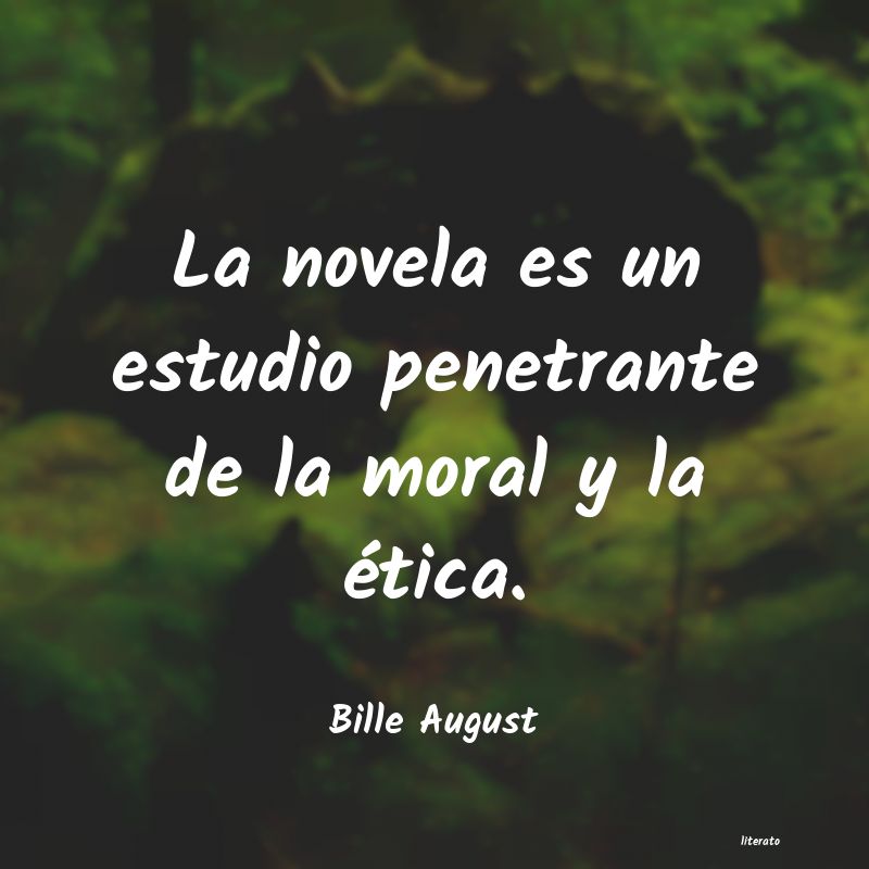 Frases de Bille August