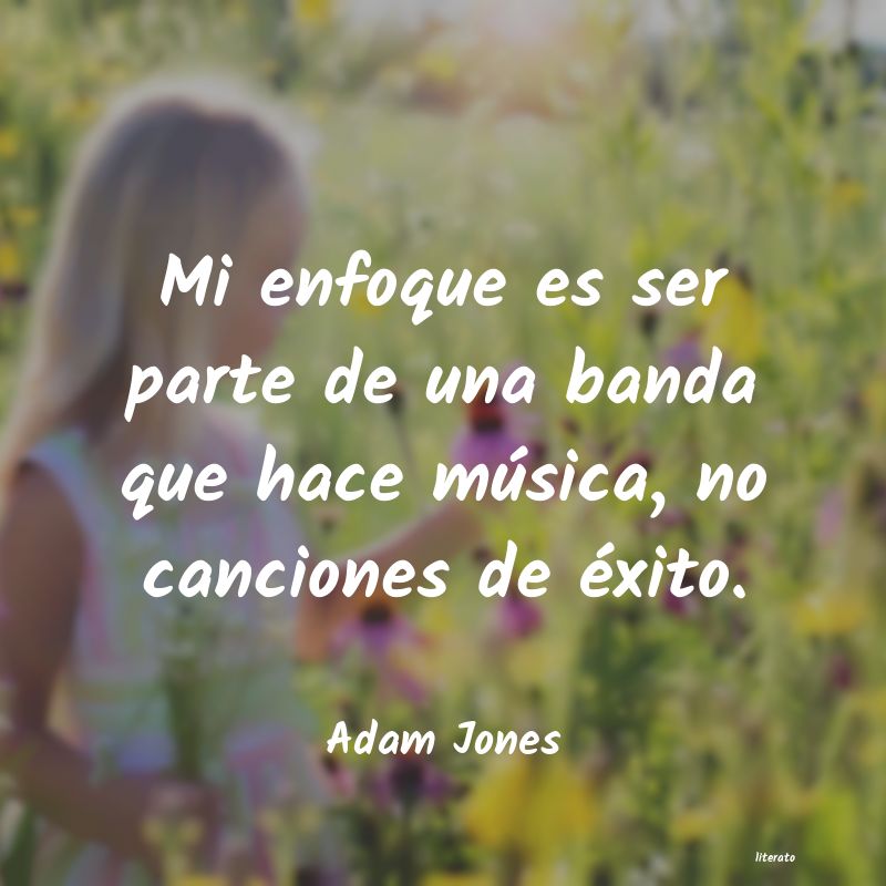 frases de Adam Jones