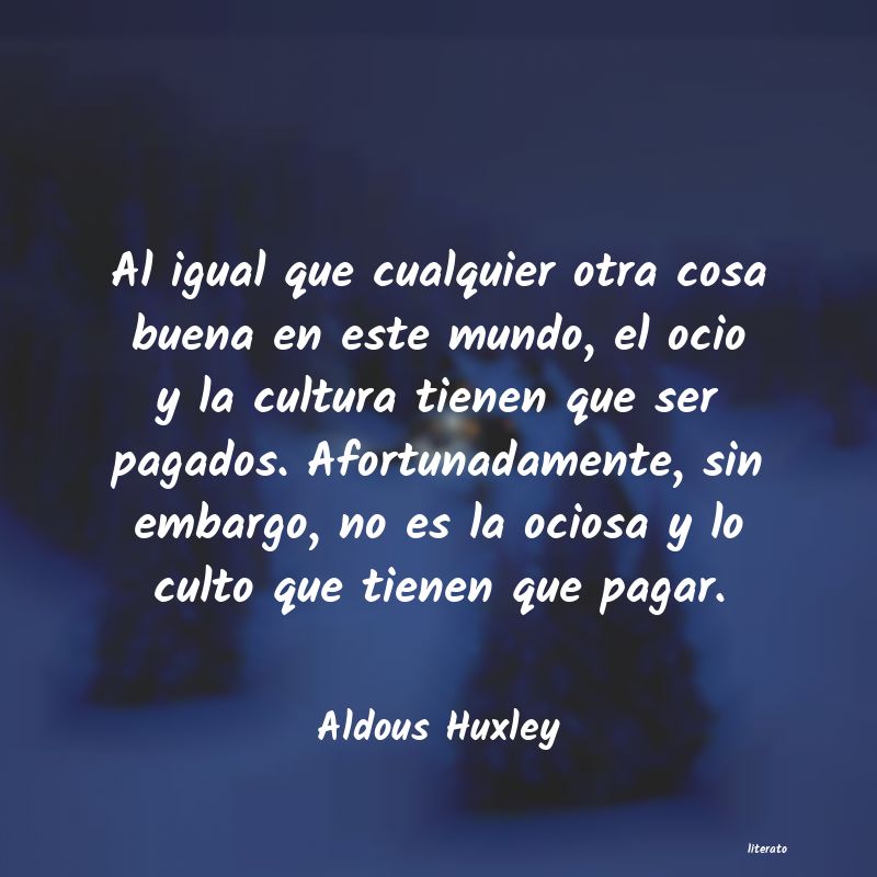 Frases de Aldous Huxley