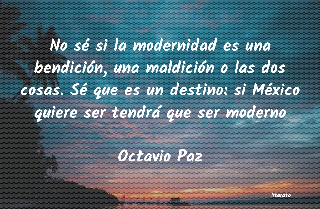 Frases de Octavio Paz