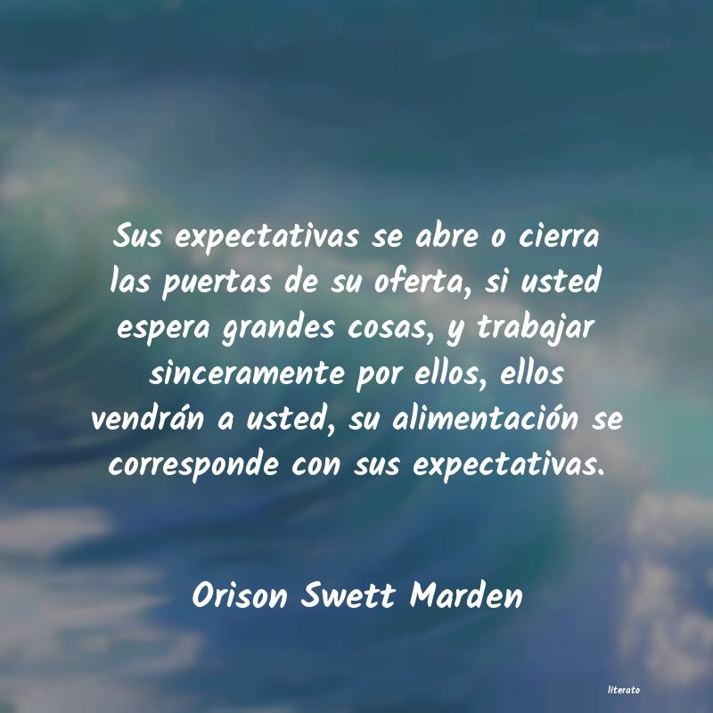 Frases de Orison Swett Marden