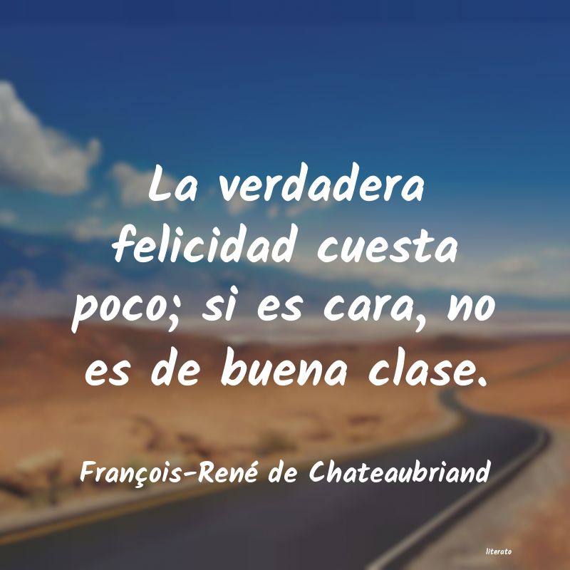 Frases de François-René de Chateaubriand