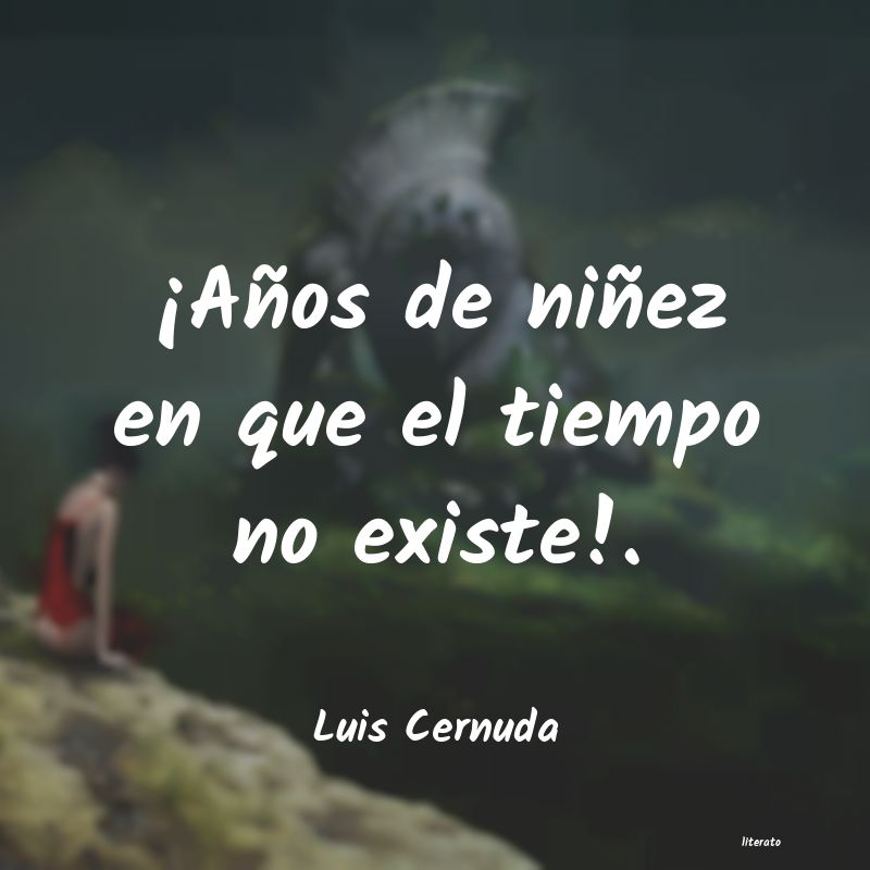 Frases de Luis Cernuda