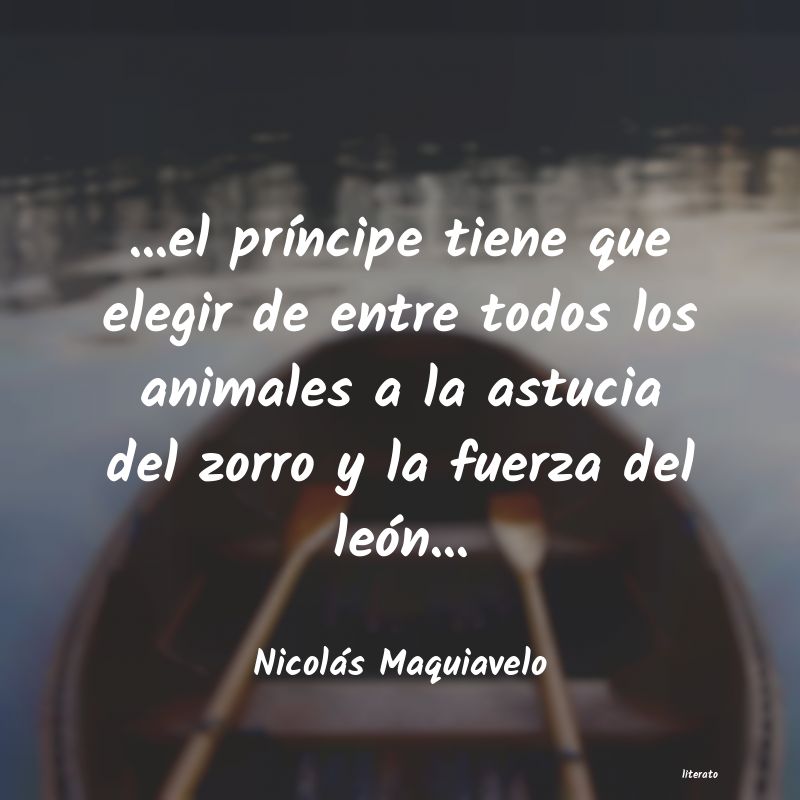 Frases de Nicolás Maquiavelo