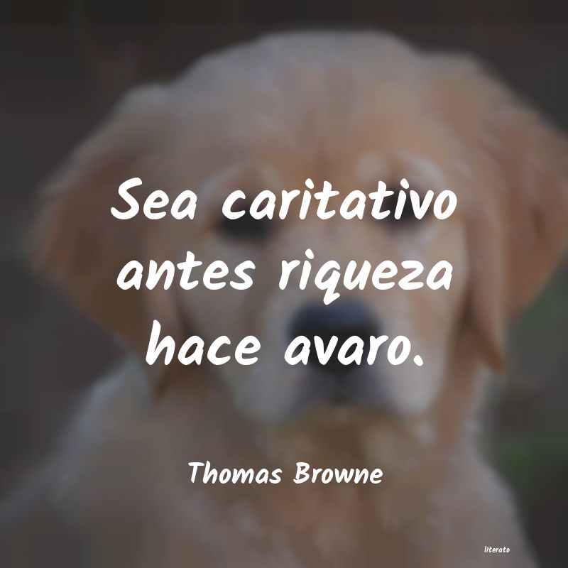 Frases de Thomas Browne