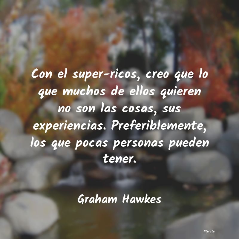 Frases de Graham Hawkes
