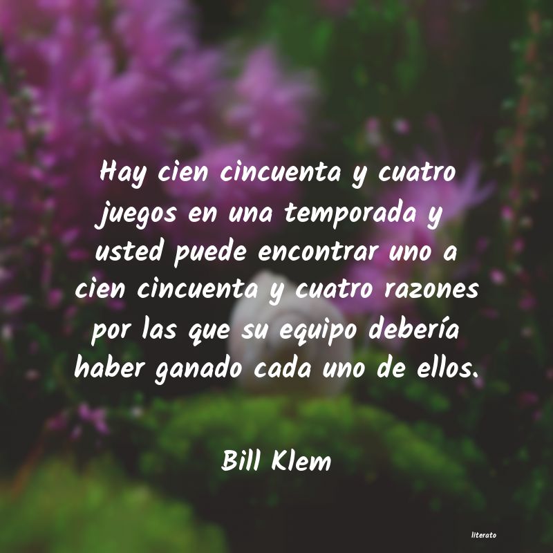 Frases de Bill Klem