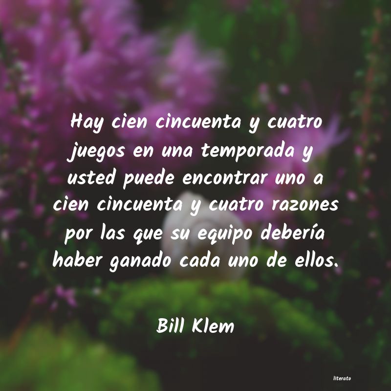 frases de Bill Klem