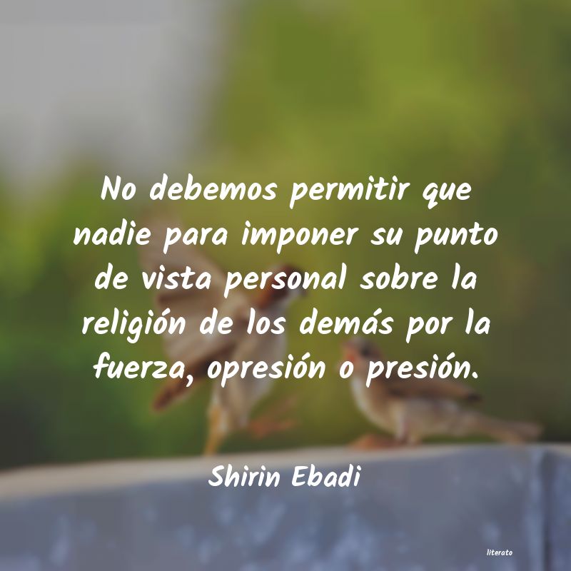 Frases de Shirin Ebadi