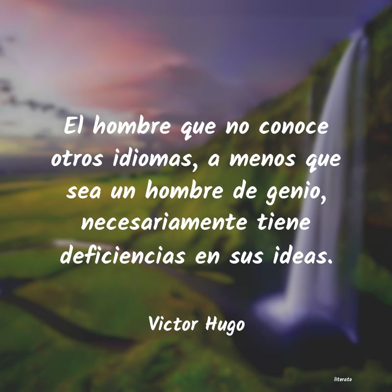 Frases de Victor Hugo