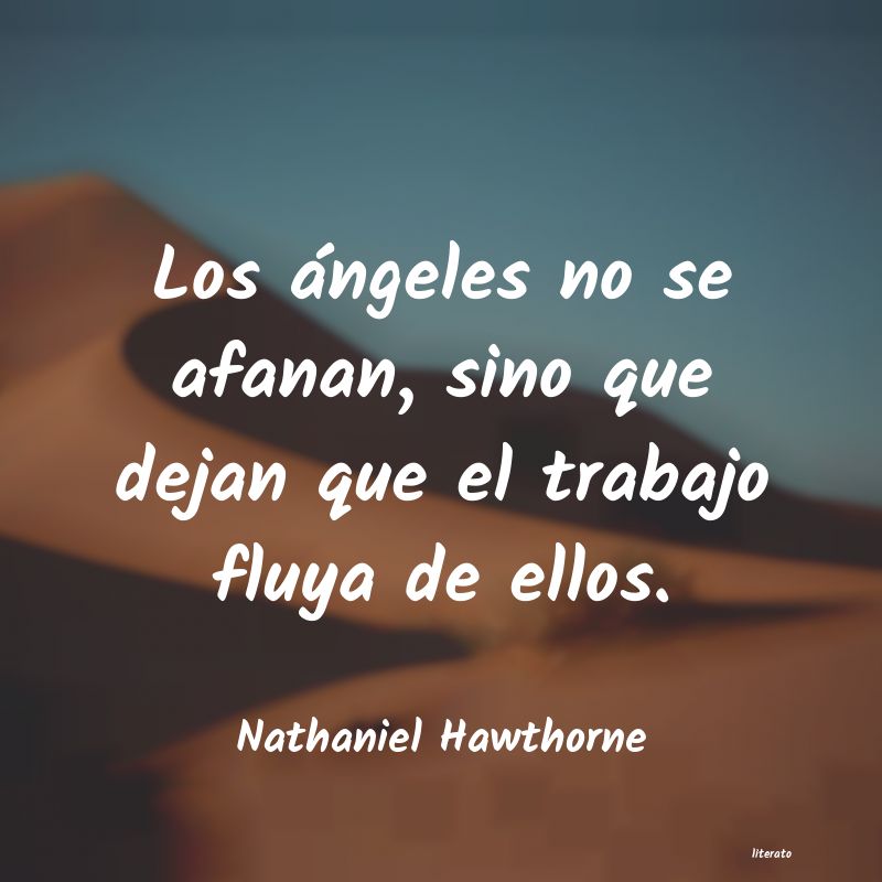 Frases de Nathaniel Hawthorne