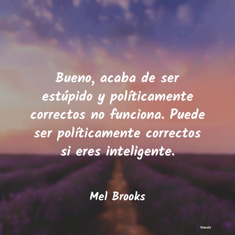 frases de Mel Brooks