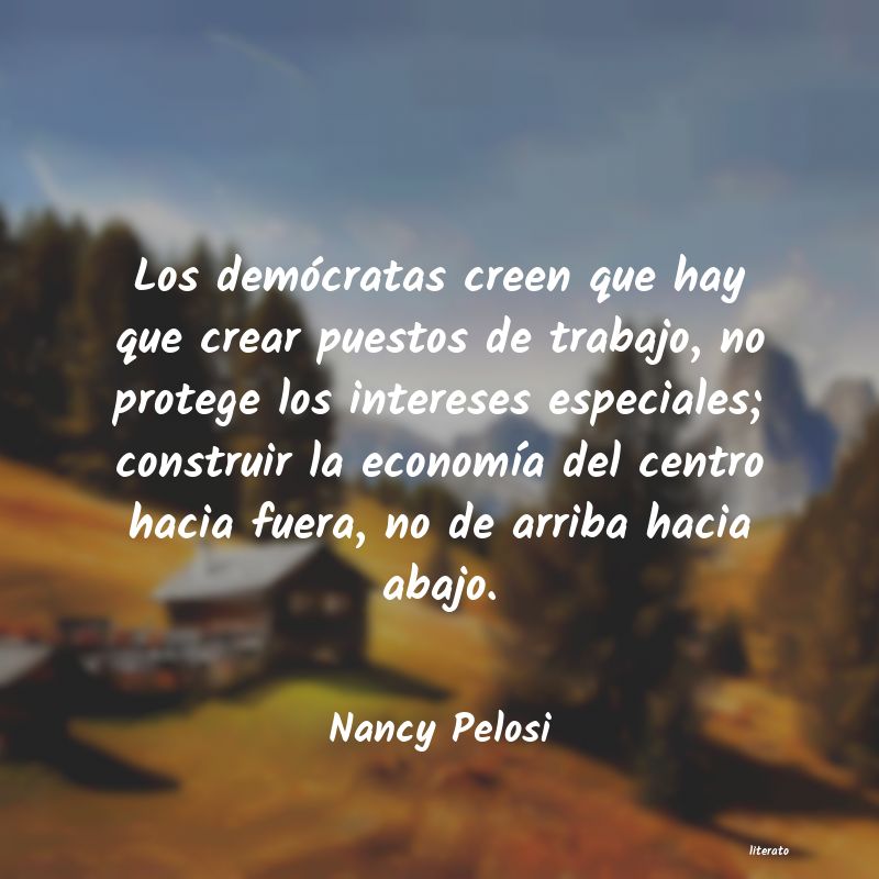 Frases de Nancy Pelosi