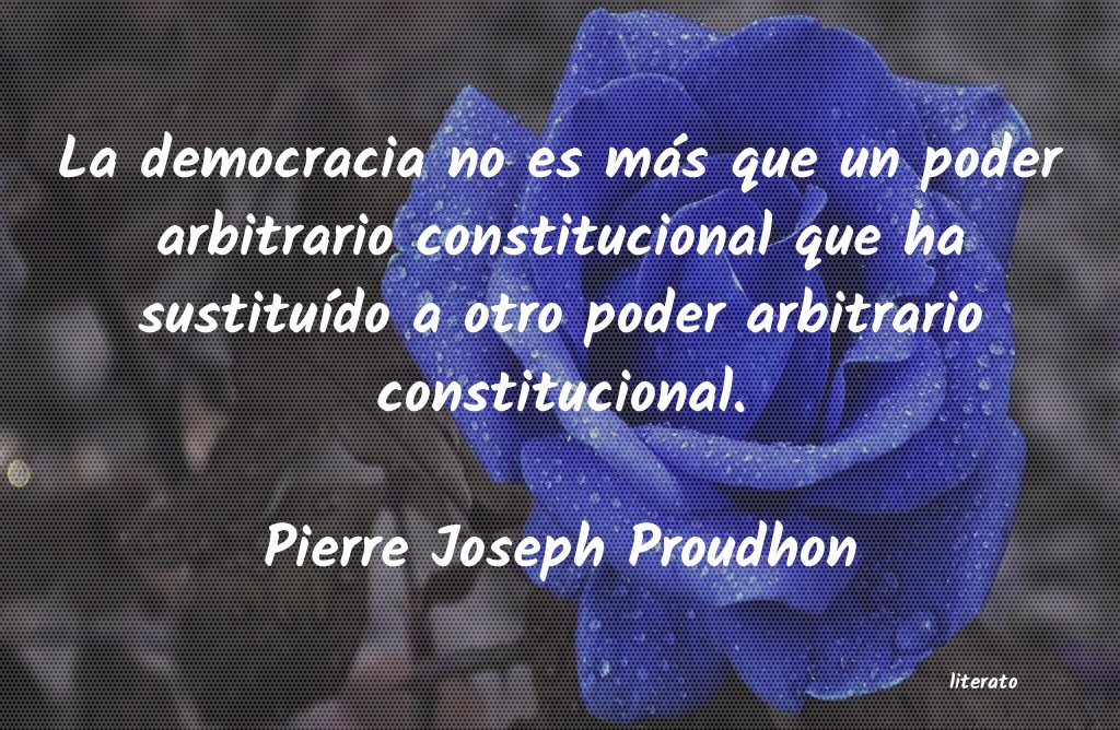 Frases de Pierre Joseph Proudhon