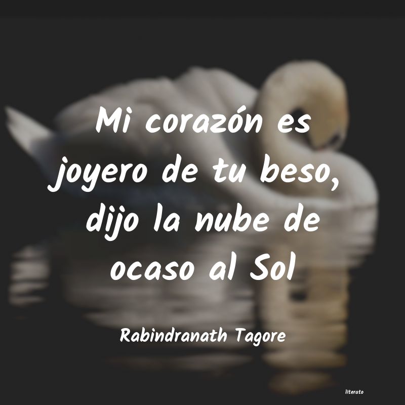 Frases de Rabindranath Tagore