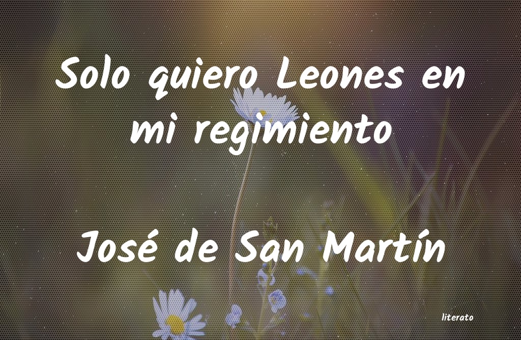 frases de José de San MartÃn