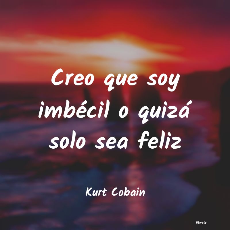 frases de Kurt Cobain