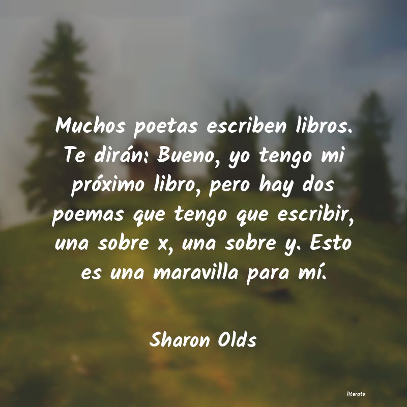 frases de Sharon Olds