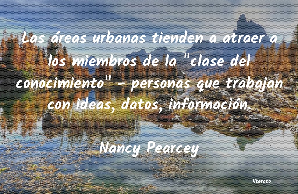 Frases de Nancy Pearcey