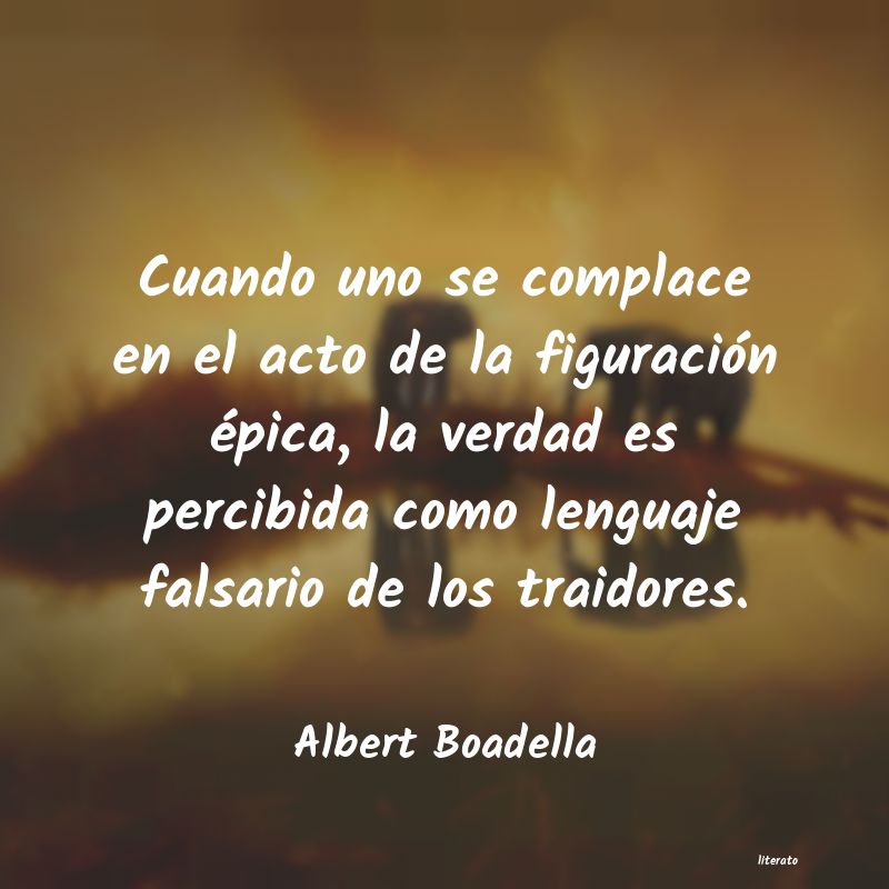 Frases de Albert Boadella