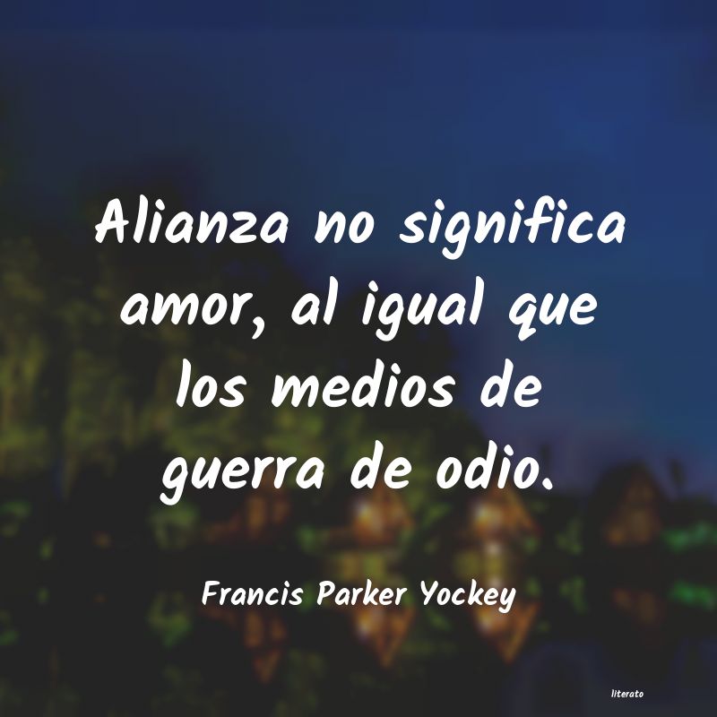 frases de Francis Parker Yockey