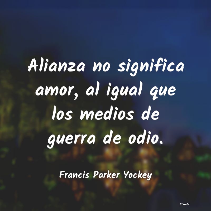 Frases de Francis Parker Yockey