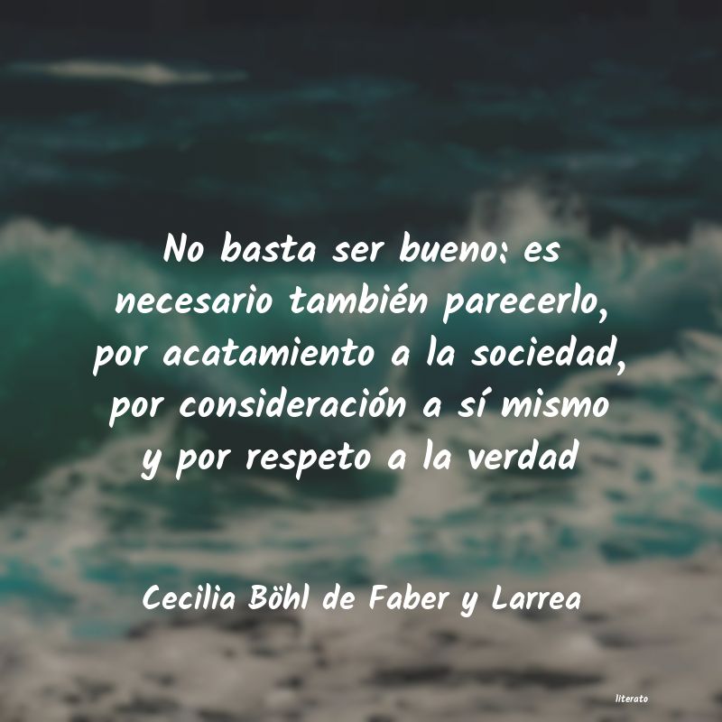 frases de Cecilia Böhl de Faber y Larrea