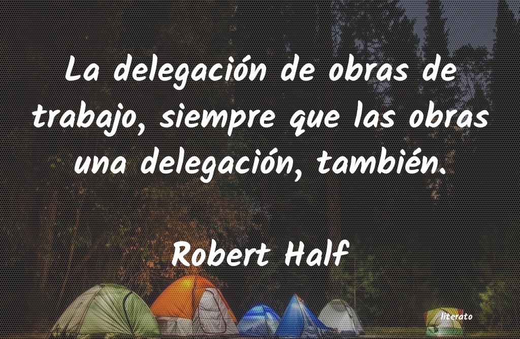 Frases de Robert Half