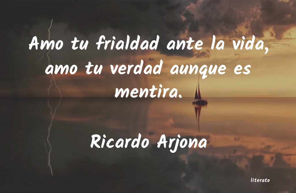 frases de Ricardo Arjona