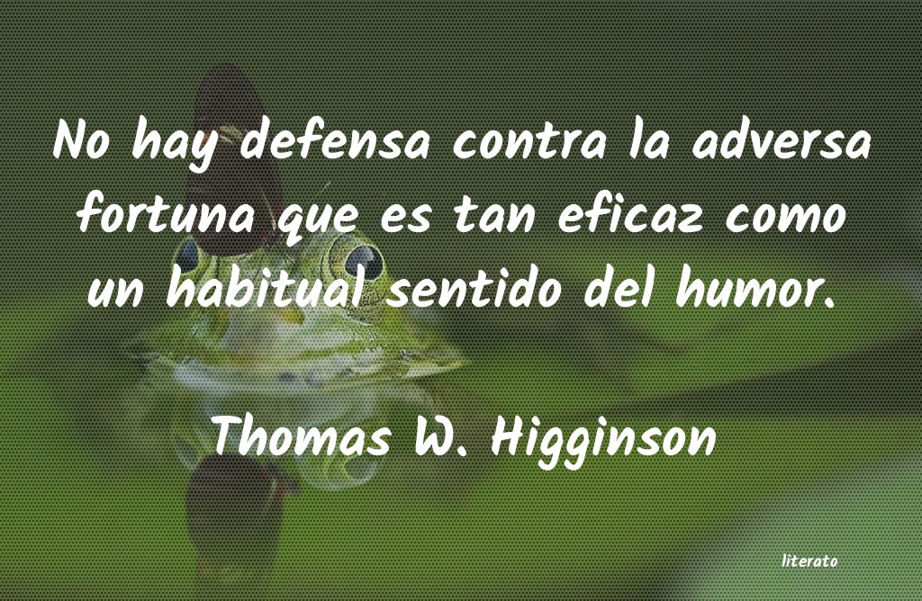 Frases de Thomas W. Higginson