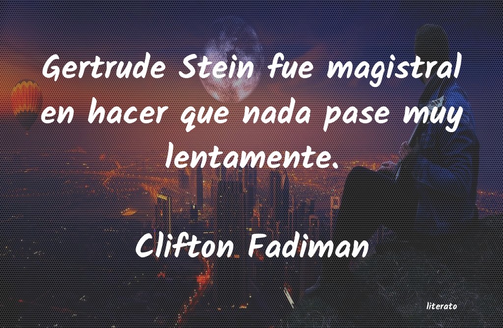 Frases de Clifton Fadiman