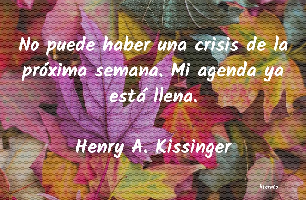 frases de Henry A. Kissinger