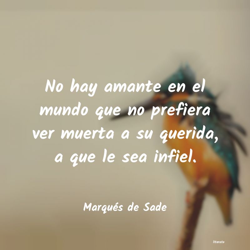 frases de Marqués de Sade