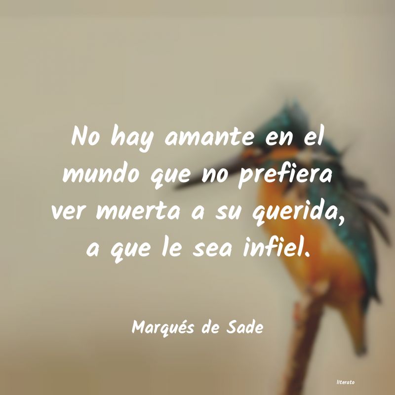 Frases de Marqués de Sade