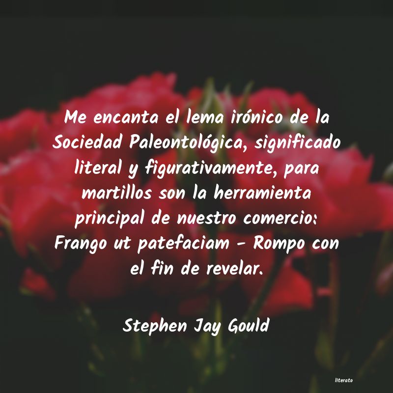 Frases de Stephen Jay Gould