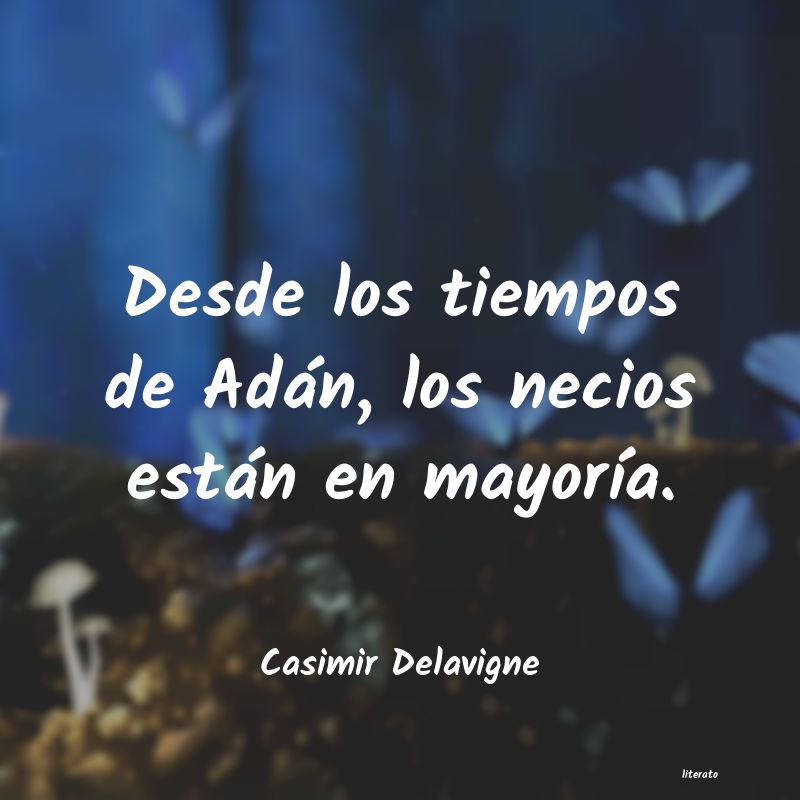 frases de Casimir Delavigne