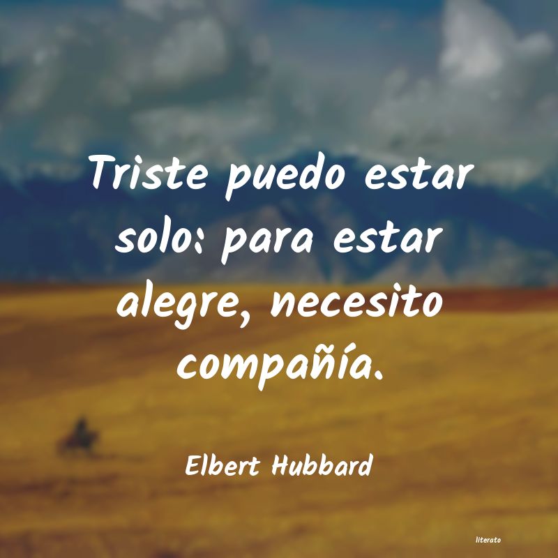 frases de Elbert Hubbard
