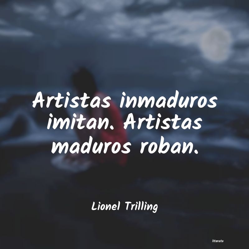 frases de Lionel Trilling