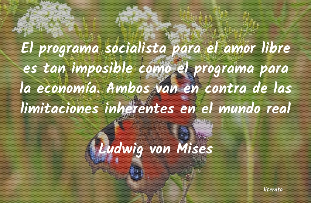 Frases de Ludwig von Mises