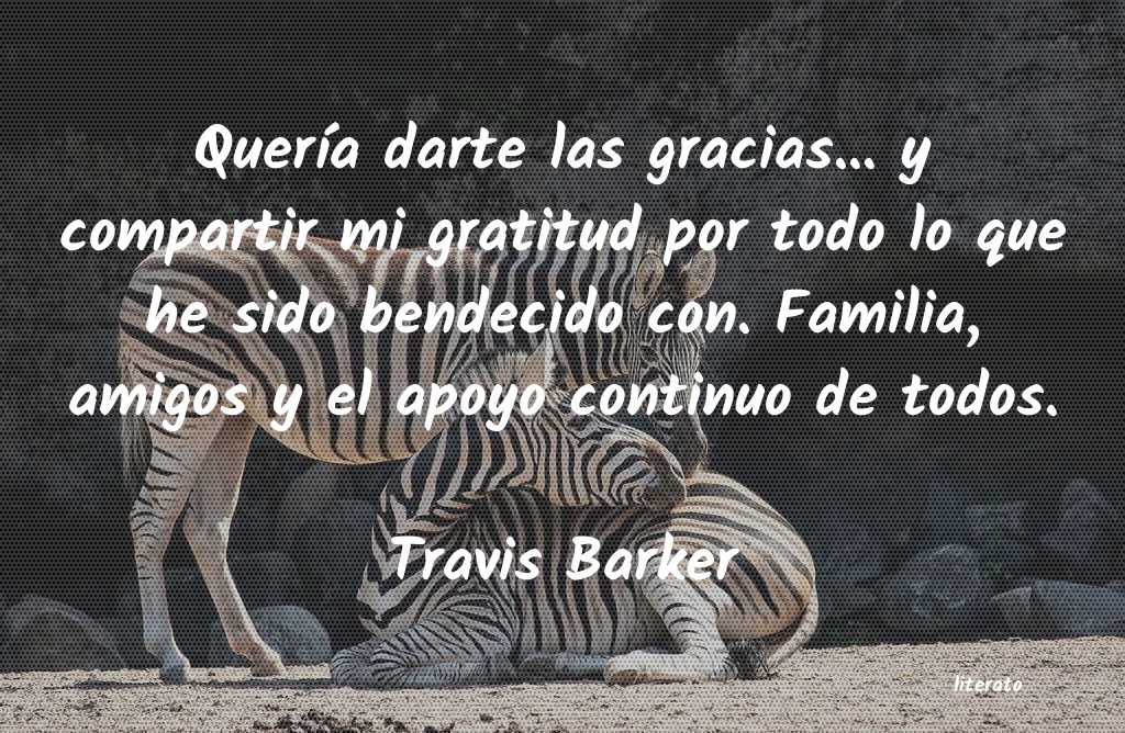 Frases de Travis Barker