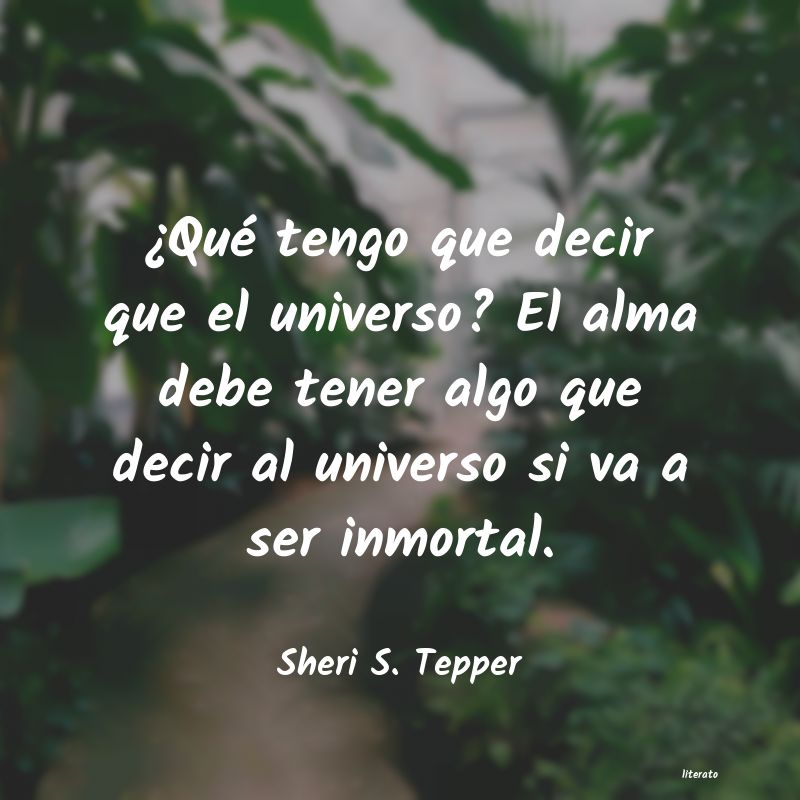 frases de Sheri S. Tepper