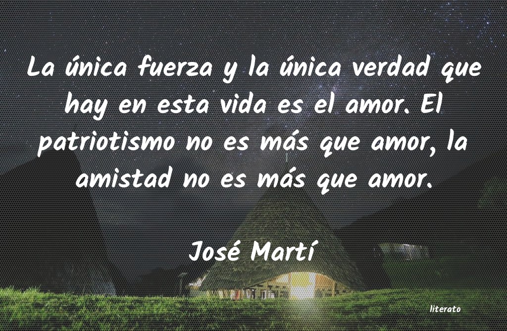 Frases de José Martí