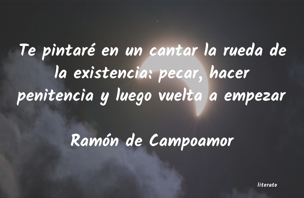 frases de Ramón de Campoamor