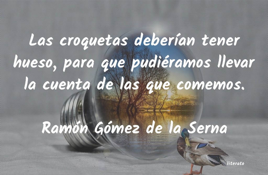 frases de Ramón Gómez de la Serna