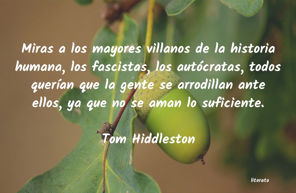 Frases de Tom Hiddleston
